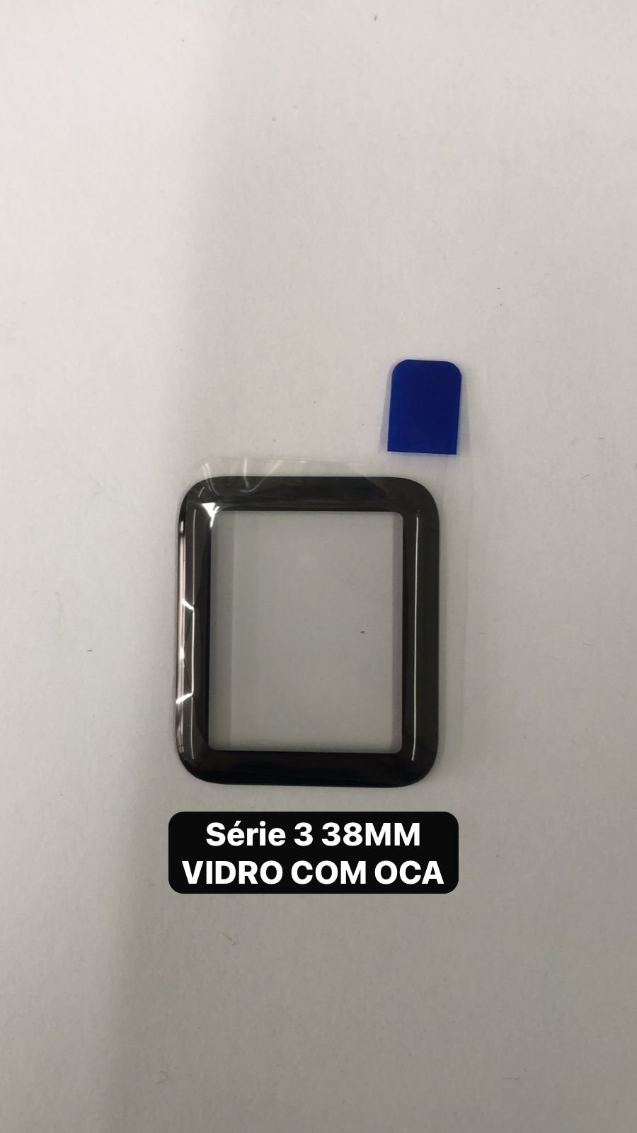 APPLE WATCH SERIE 2 / 3 VIDRO + OCA 38MM