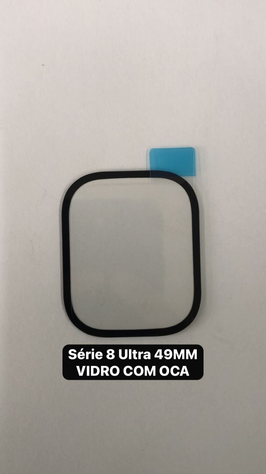 APPLE WATCH SERIE ULTRA 49MM VIDRO + OCA